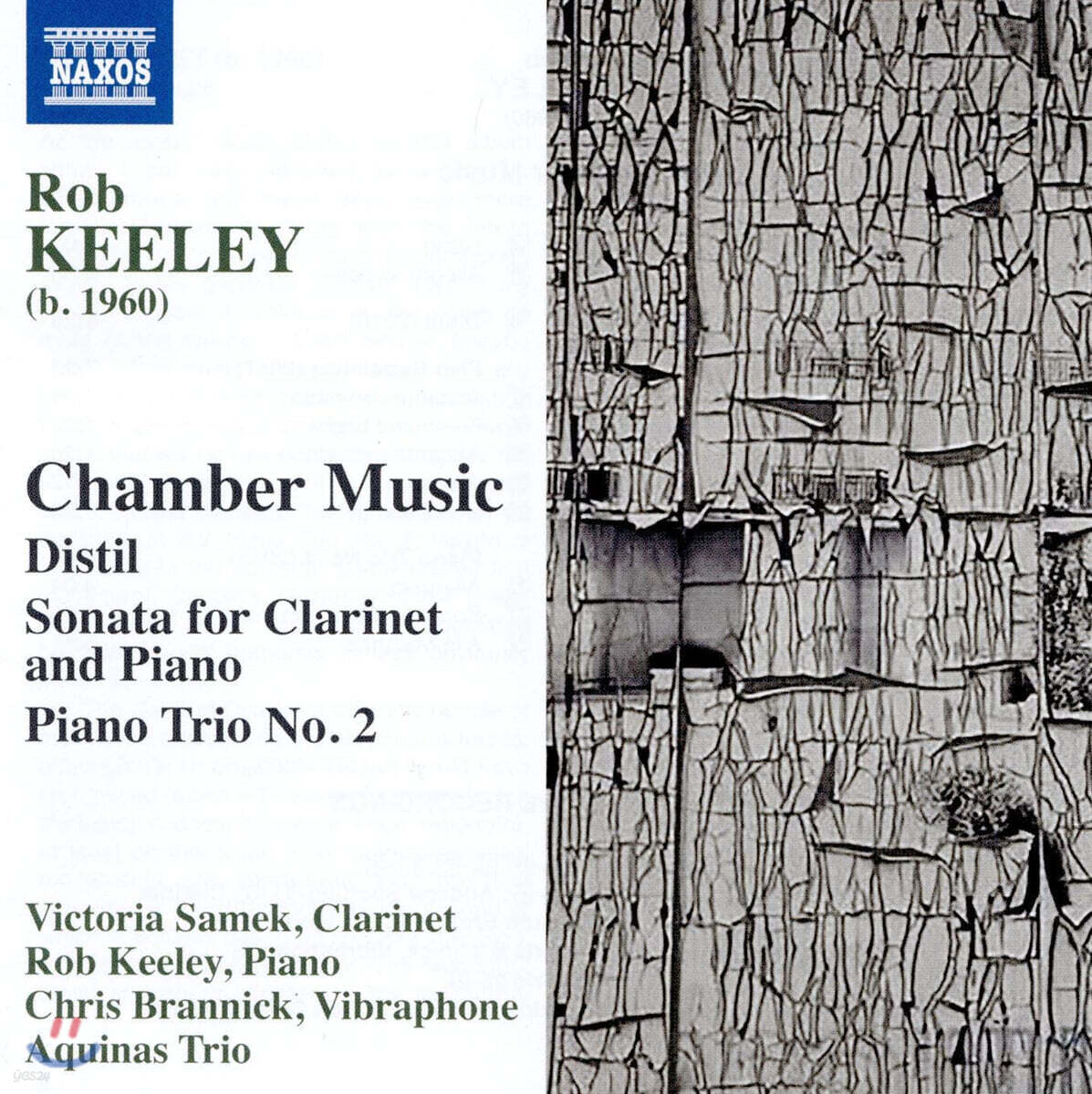 롭 킬리: 실내악 작품집 (Rob Keeley: Chamber Music)