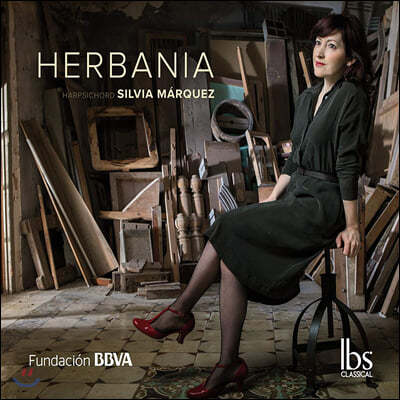 Silvia Marquez 하프시코드를 위한 20세기 스페인 작품들 (Herbania)