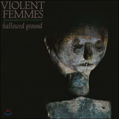 Violent Femmes — 2집 Hallowed Ground 앨범 커버