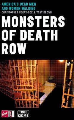 The Monsters Of Death Row