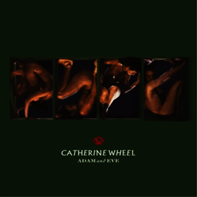 Catherine Wheel — Adam and Eve 앨범 커버