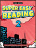 Super Easy Reading 2 : Work Book, 3/E