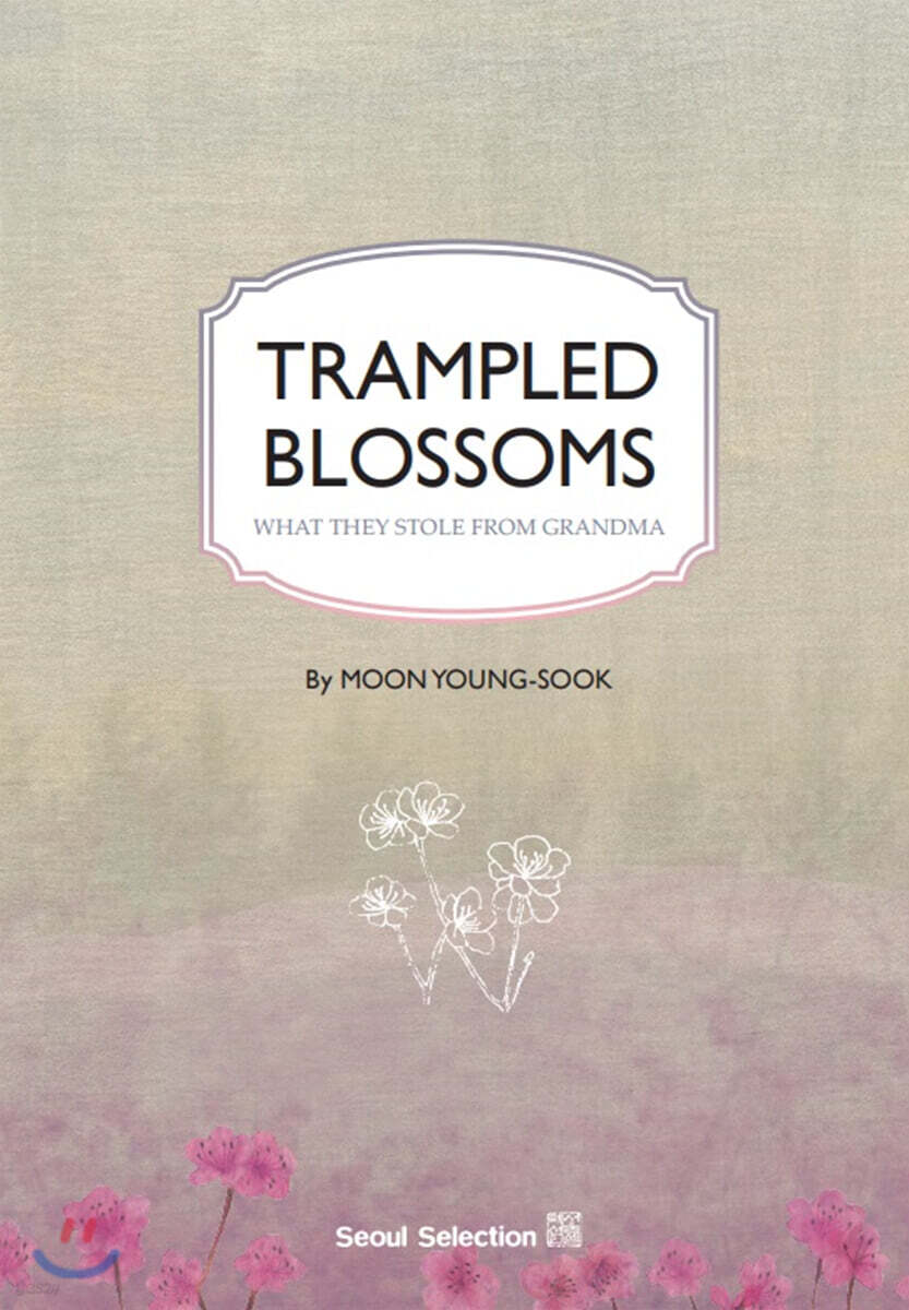 Trampled Blossoms: What They Stole from Grandma