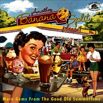 Bear Family Various Artists - Another Banana Split, please No.2 - More Gems From The Good Old Summertime (CD)