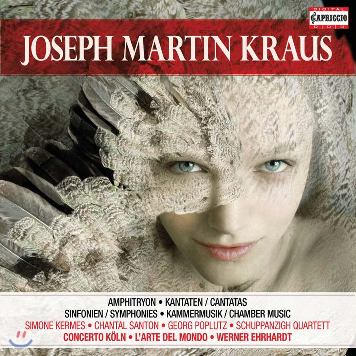 Werner Erhardt 요제프 마틴 크라우스: 가곡, 관현악, 실내악 작품집 (Joseph Martin Kraus: Vocal, Orchestral, Chamber Works)