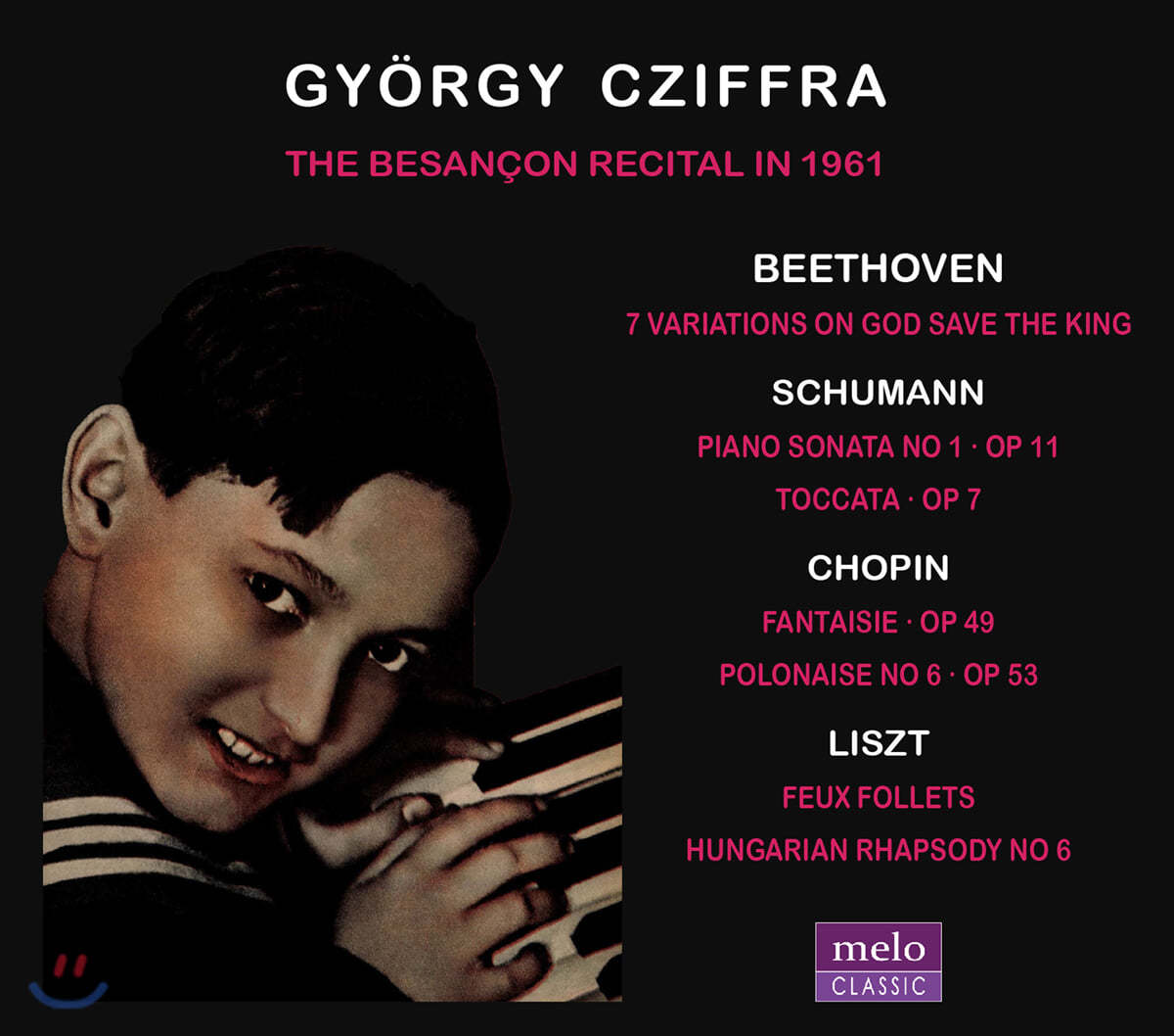 죄르지 치프라 브장송 리사이틀 1961 (Gyorgy Cziffra - The Besancon Recital In 1961)