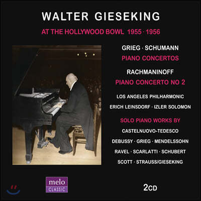 Walter Gieseking Ҹ  Ʋ 1955-1956 (At The Hollywood Bowl 1955-1956)