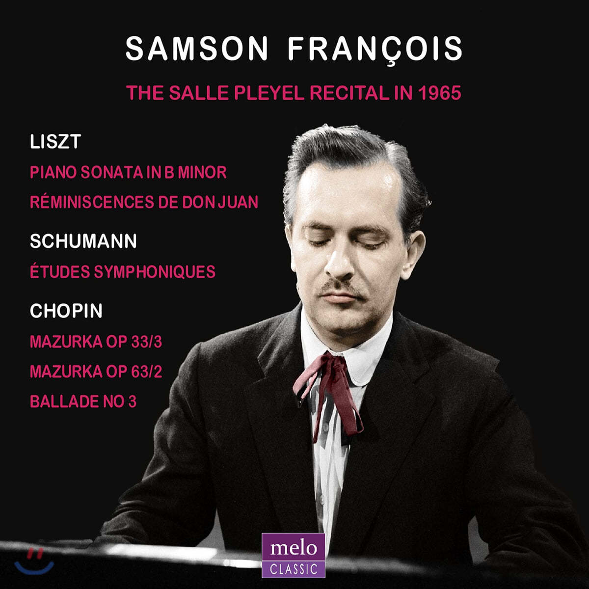 Samson Francois 살레 플레옐 리사이틀 1965 (The Salle Pleyel Recital In 1965)