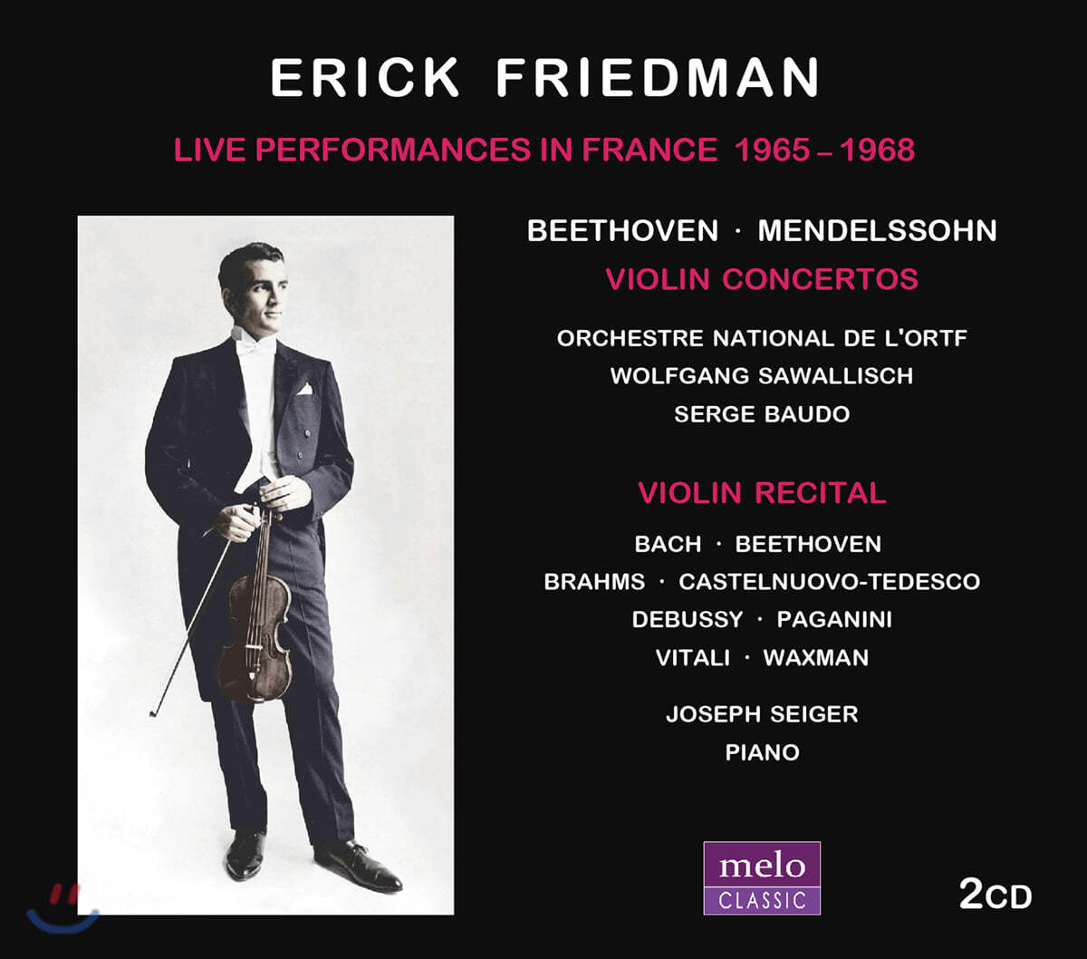 Ercik Freidman 베토벤 / 멘델스존: 바이올린 협주곡 외 (Live Performances In France 1965-1968)