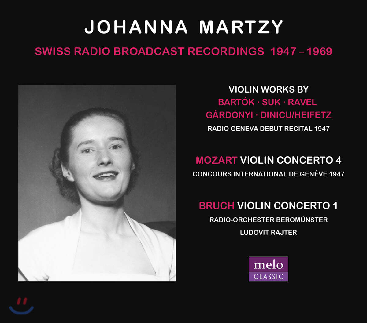 Johanna Martzy 스위스 방송 녹음 1947-1969 (Swiss Radio Broadcast Recordings 1947-1969)