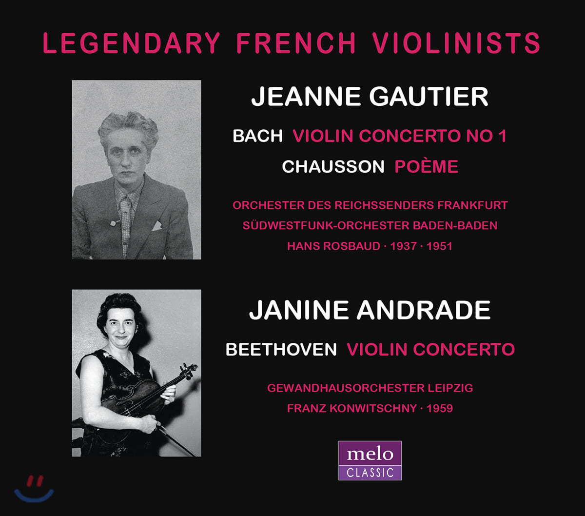 Jeanne Gautier / Janine Andrade 바흐: 바이올린 협주곡 1번 / 쇼숑: 포엠 / 베토벤: 바이올린 협주곡 (Legendary French Violinists)