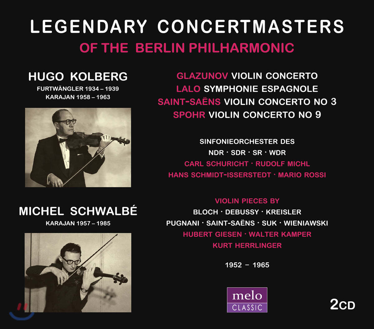 Hugo Kolberg / Michel Schwalbe 베를린 필의 전설적 악장들 (Legendary Concertmasters Of The Berlin Philharmonic)