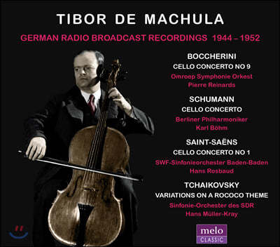Tibor De Machula ɸ /  / : ÿ ְ / Ű:   ְ (German Radio Broadcast Recording 1944-1952)