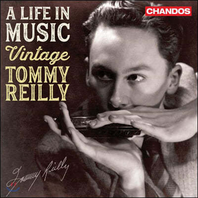 Tommy Reilly 토미 라일리 하모니카 베스트 연주 모음집 (A Life In Music - Vintage Tommy Reilly)