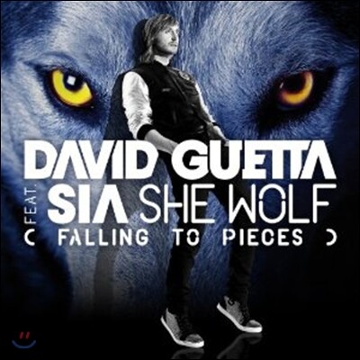 David Guetta (Feat. Sia) - She Wolf (Falling To Pieces)