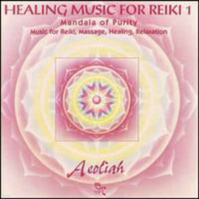 Aeoliah - Healing Music for Reiki, Vol. 1: Mandala of Purity (CD)