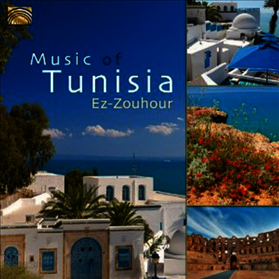 Ez-Zouhour - Music Of Tunisia (CD)
