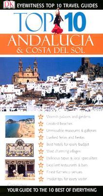 Top 10 Andalucia and Costa del Sol