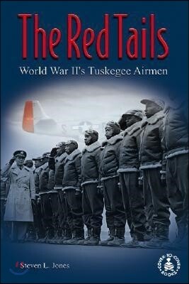 Red Tails: World War II's Tuskegee Airmen