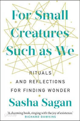 For Small Creatures Such As We