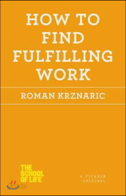 How to Find Fulfilling Work