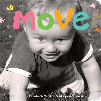 Move: A Board Book about Movement