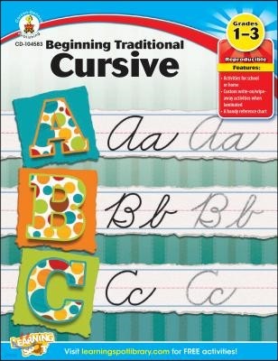 Beginning Traditional Cursive, Grades 1 - 3