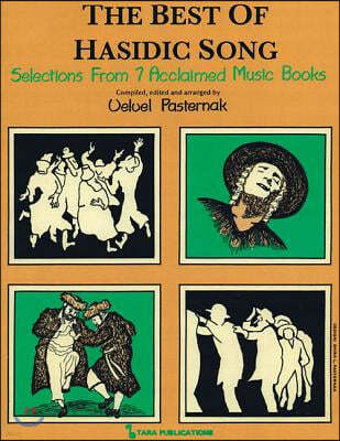 The Best of Hasidic Song: Selections from 7 Acclaimed Music Books