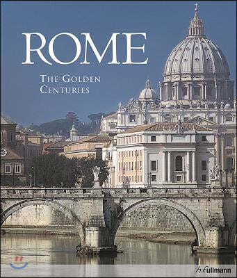 Rome: The Golden Centuries