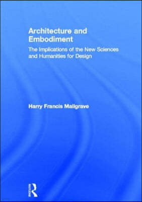 Architecture and Embodiment