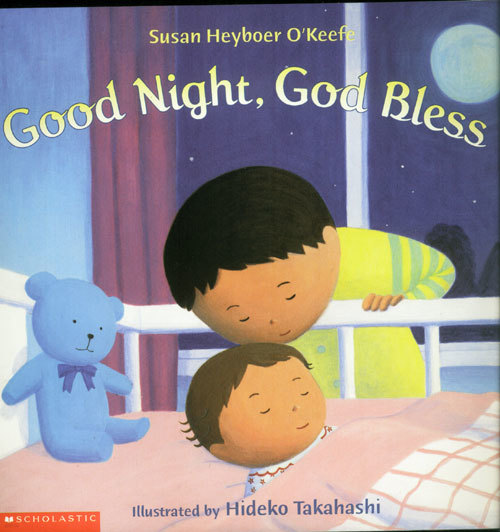 Good Night, God Bless (Henry Holt Young Readers)