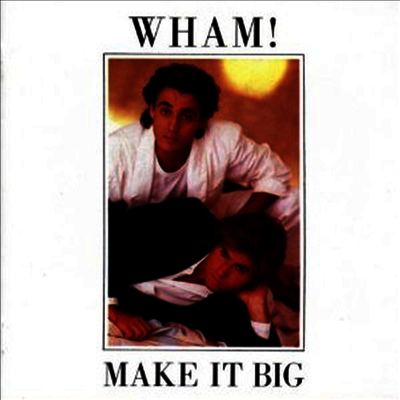 Wham - Make It Big (Original Recording Remastered)(CD)