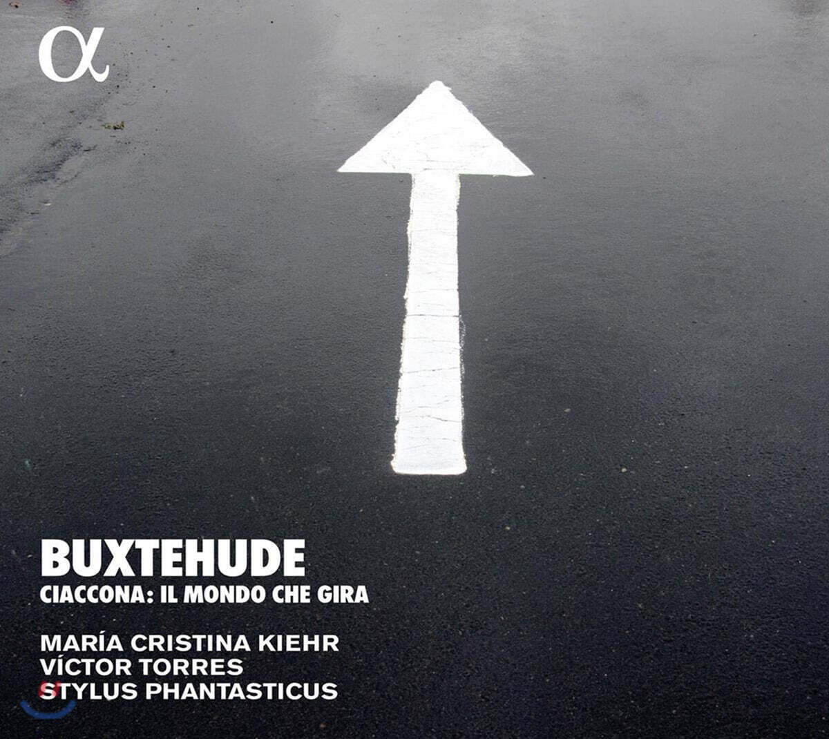Stylus Phantasticus 북스테후데: 샤콘느 (Buxtehude: Ciaccona - Il Mondo Che Gira)