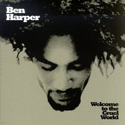 Ben Harper - Welcome To The Cruel World (CD)