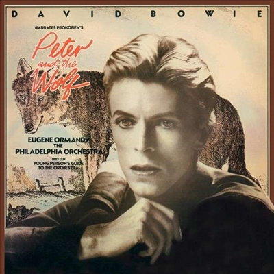 프로코피에프: 피터와 늑대 - 데이빗 보위의 나레이션 (Prokofiev: Peter & the Wolf) (180g)(LP) - David Bowie