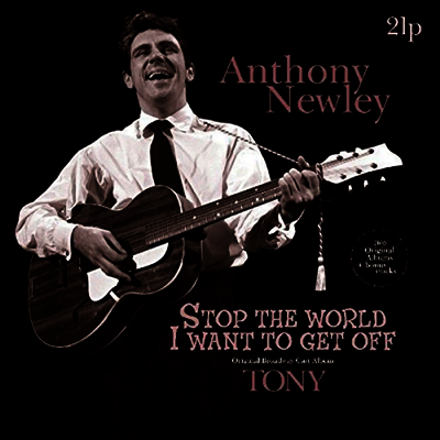 Anthony Newley — Stop the World - I Want To Get Off/Tony 앨범 커버