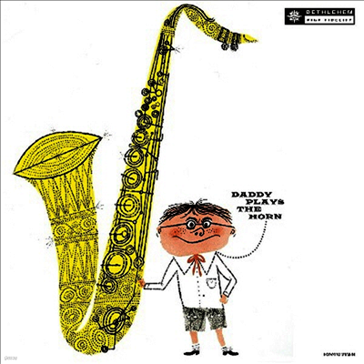 Dexter Gordon — Daddy Plays The Horn 앨범 커버