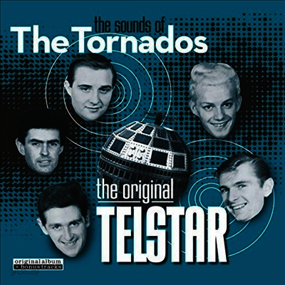Tornados - Sounds of the Tornados - the Original Telstar (LP)