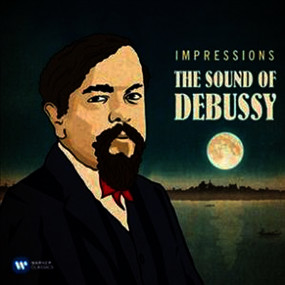 드뷔시 사운드 (Impressions - The Sound of Debussy) - 여러 아티스트