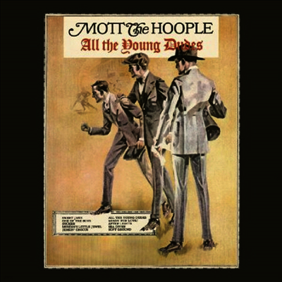Mott The Hoople — All The Young Dudes 앨범 커버