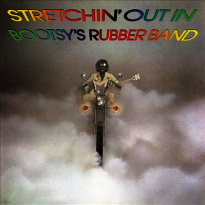 Bootsy's Rubber Band — Stretchin' Out In Bootsy's Rubber Band 앨범 커버