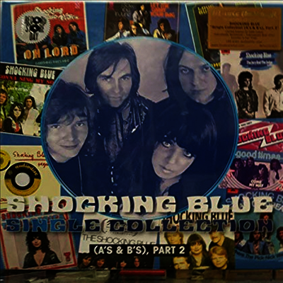 Shocking Blue — Single Collection A's & B's 2 (Gatefold) 앨범 커버