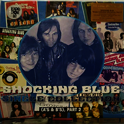 Shocking Blue - Single Collection A's & B's 2 (Gatefold)(180G)(2LP)