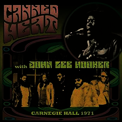 Canned Heat — Carnegie Hall 1971 앨범 커버