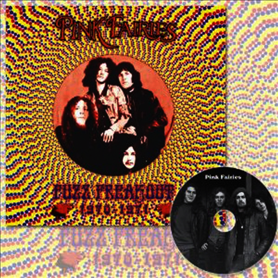 Pink Fairies — Fuzz Freakout 1970-1971 (Poster) 앨범 커버
