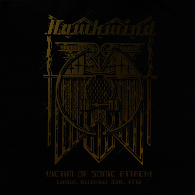 Hawkwind — Victim Of Sonic Attack! - London, December 30Th 1972 (Limited Edition)(Gatefold Cover) 앨범 커버