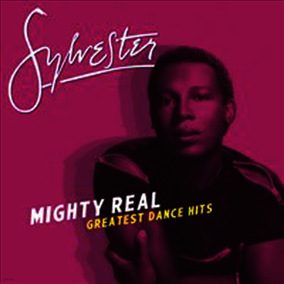 Sylvester — Mighty Real: Greatest Dance Hits 앨범 커버