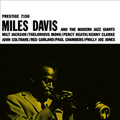Miles Davis — Miles Davis & The Modern Jazz Giants (Remastered) 앨범 커버
