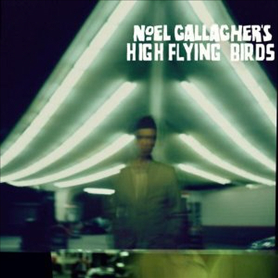 Noel Gallagher's High Flying Birds — Noel Gallagher's High Flying Birds 앨범 커버