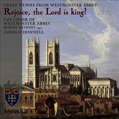 웨스트민스터 애비 합창단 - 기뻐하라, 주님은 왕이다! (Westminster Abbey Choir - Great Hymns from Westminster Abbey 'Rejoice, the Lord is King!')(CD) - Westminster Abbey Choir
